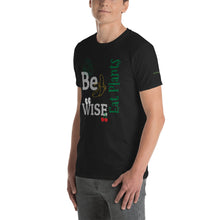 Load image into Gallery viewer, Be Wise - Eat Plants t-shirt for men and women